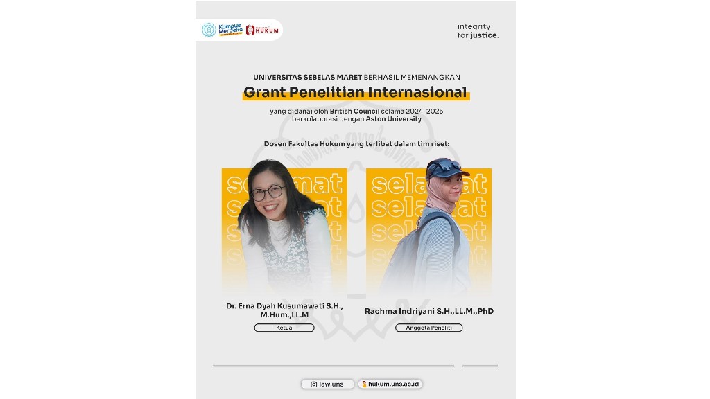 Two Lecturers from UNS Faculty of Law Pass Sabbatical Leave Program and Win International Research Grant