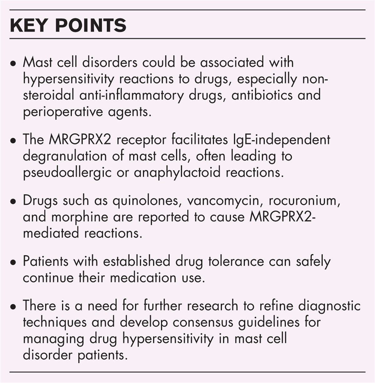 Mast cell conditions and drug allergy: when to suspect and how to manage