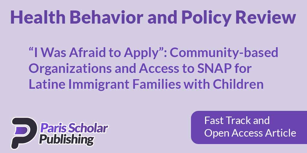 “I Was Afraid to Apply”: Community-based Organizations and Access to SNAP for Latine Immigrant Families with Children