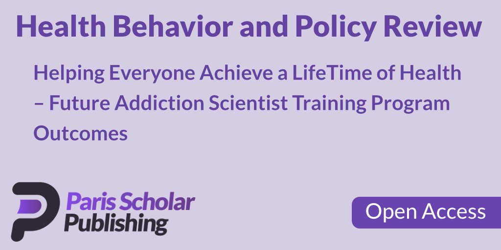Helping Everyone Achieve a LifeTime of Health – Future Addiction Scientist Training Program Outcomes