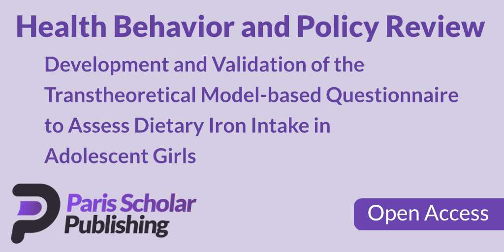 Development and Validation of the Transtheoretical Model-based Questionnaire to Assess Dietary Iron Intake in Adolescent Girls